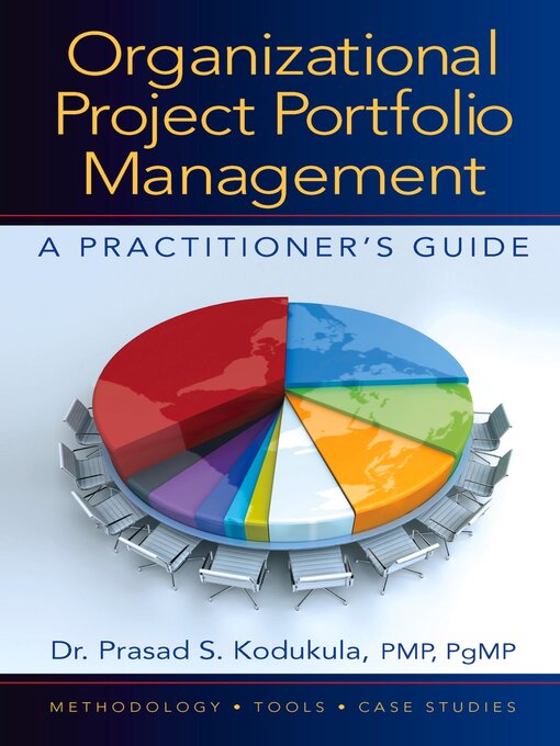 Title details for Organizational Project Portfolio Management by Prasad S. Kodukula Kodukula - Available